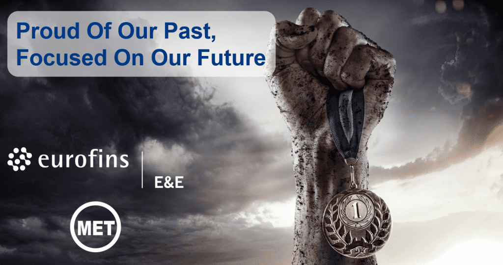 Eurofins E&E - Pride in the Past, Focus on the Future